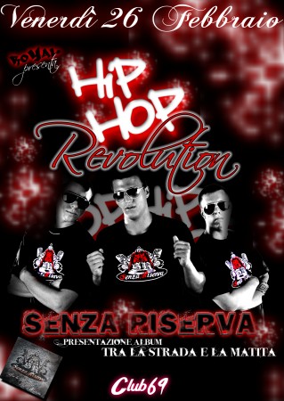 HIP HOP Revolution " Senza Riserva "